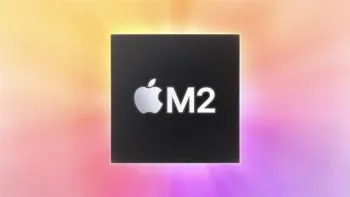 Chip Apple M2 chính thức ra mắt với sức mạnh khủng, tiết kiệm điện hơn
